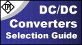 DC/DC Converter Selection Guide